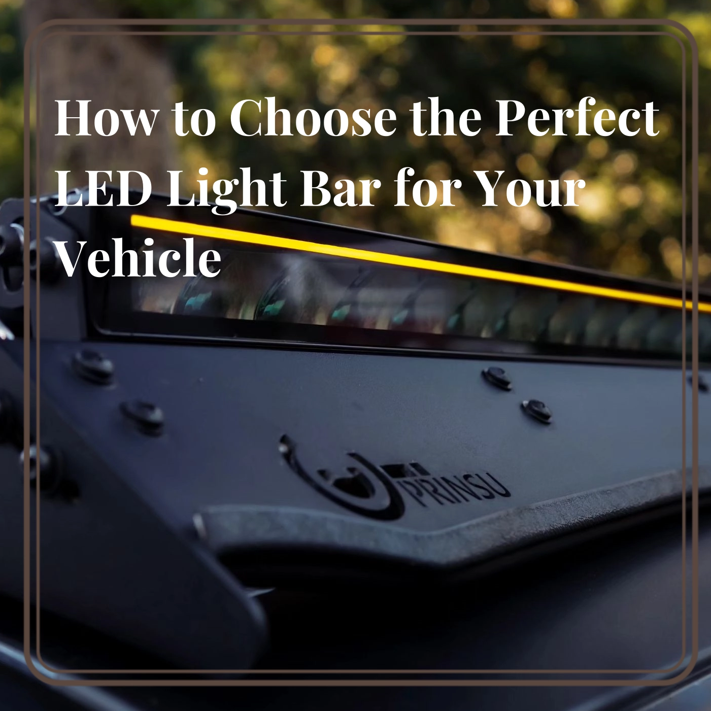 How to Choose the Perfect LED Light Bar for Your Vehicle